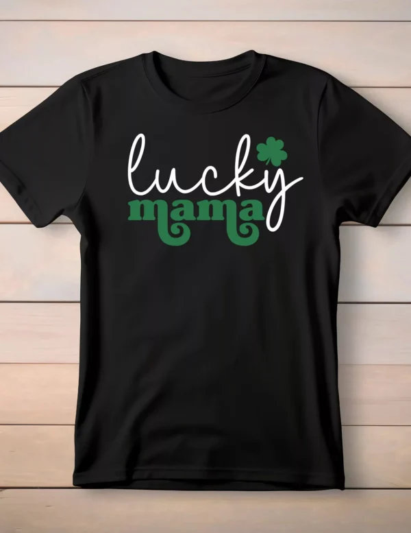 Lucky Mama T-Shirt